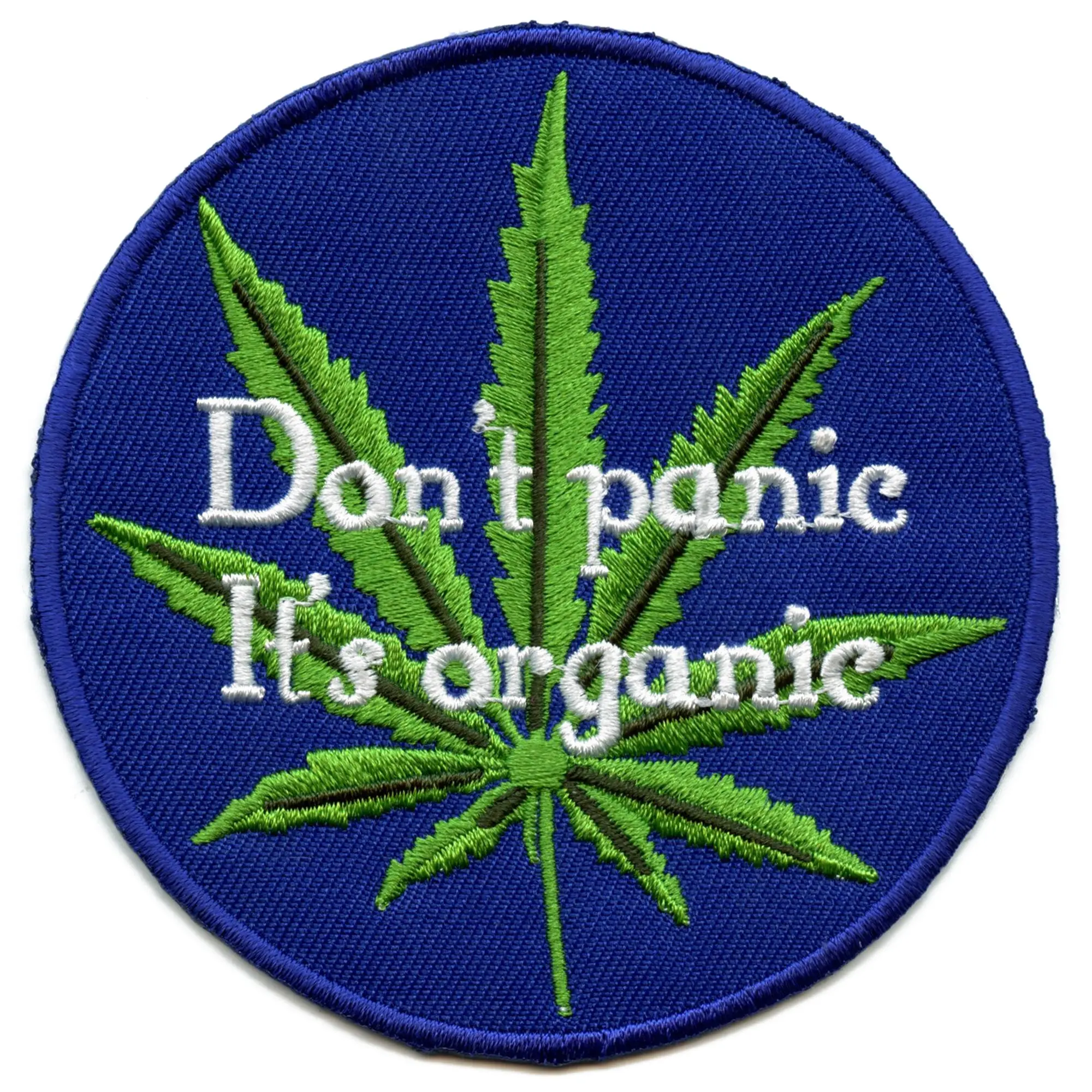 Don't Panic It's Organic Patch With Hemp Embroidered Iron On