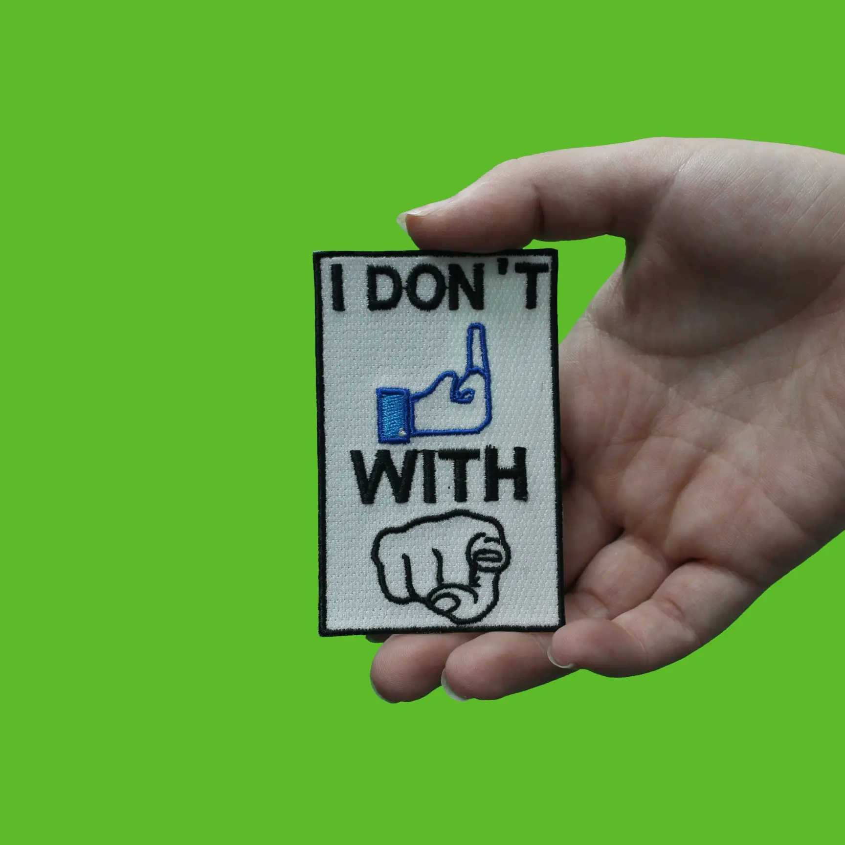 I Dont F**k With You With Hand Embroidered Iron On Patch - Image 2