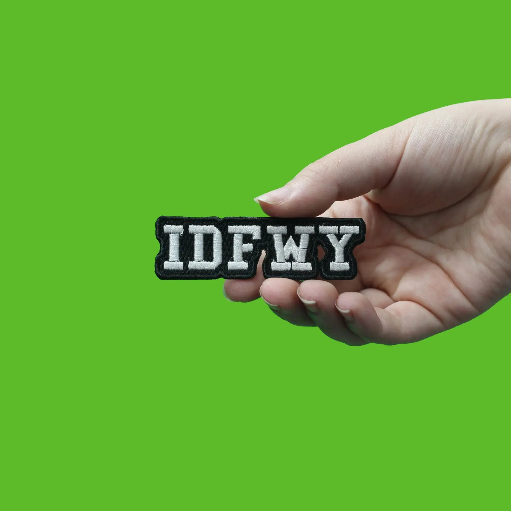 IDFWY I Dont F**k With You Embroidered Iron On Patch - Image 2