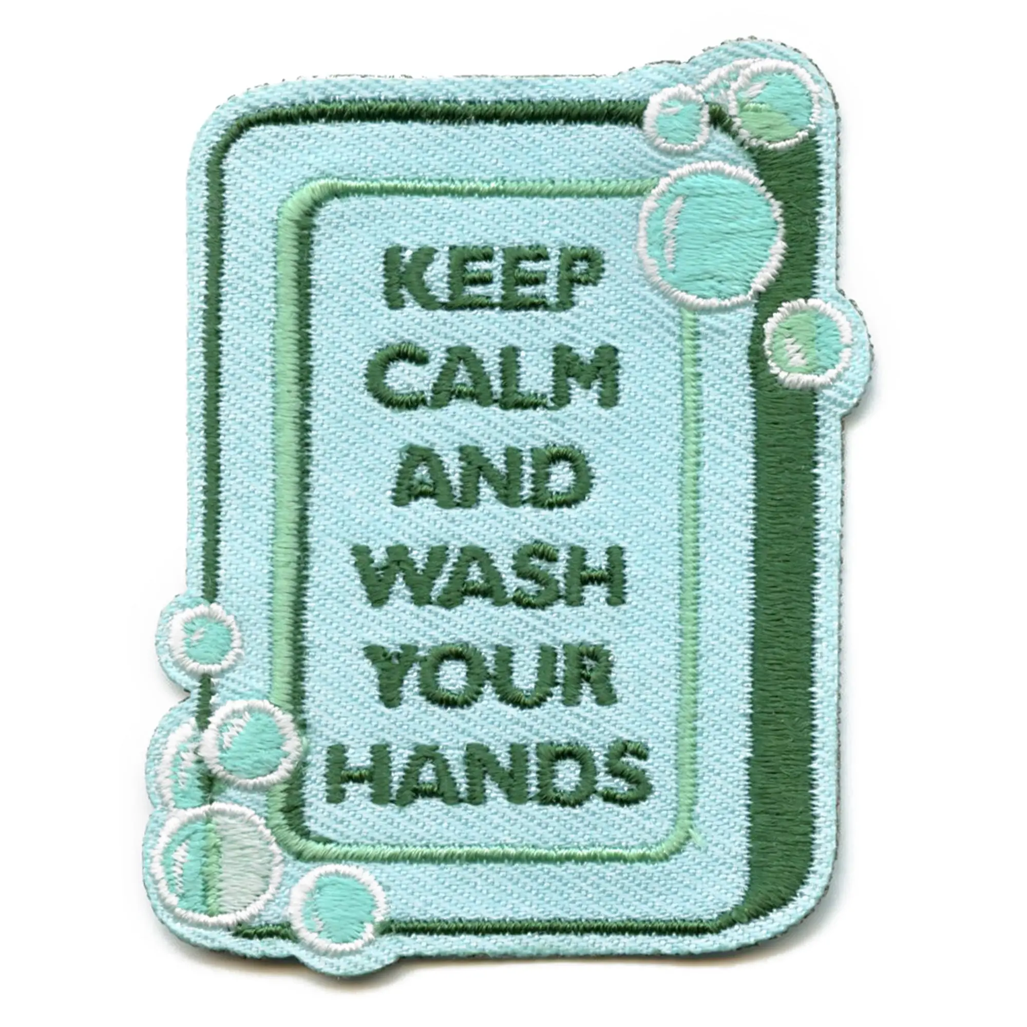 Keep Calm and Wash Your Hands Patch Embroidered Iron On