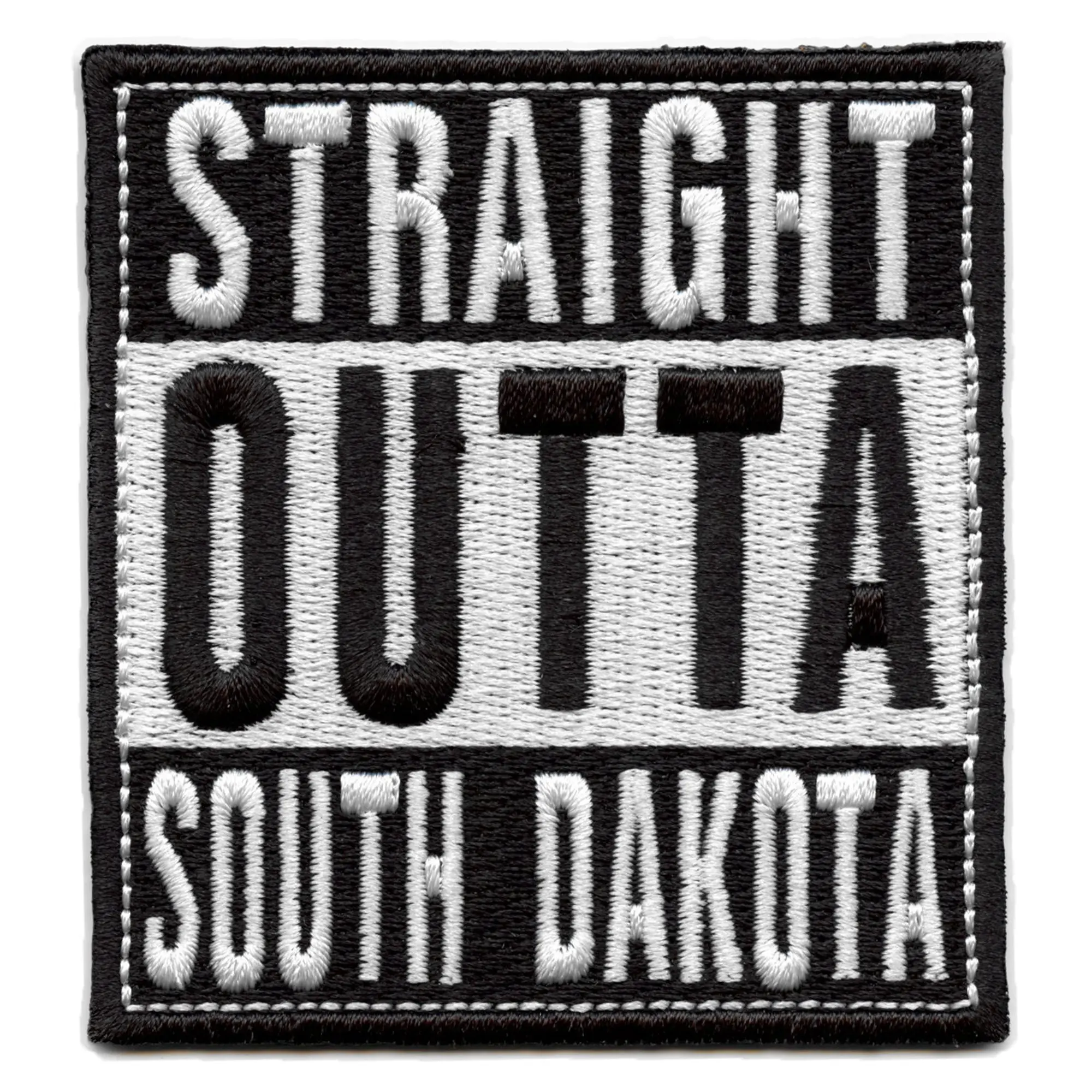 Straight Outta South Dakota Patch Embroidered Iron On