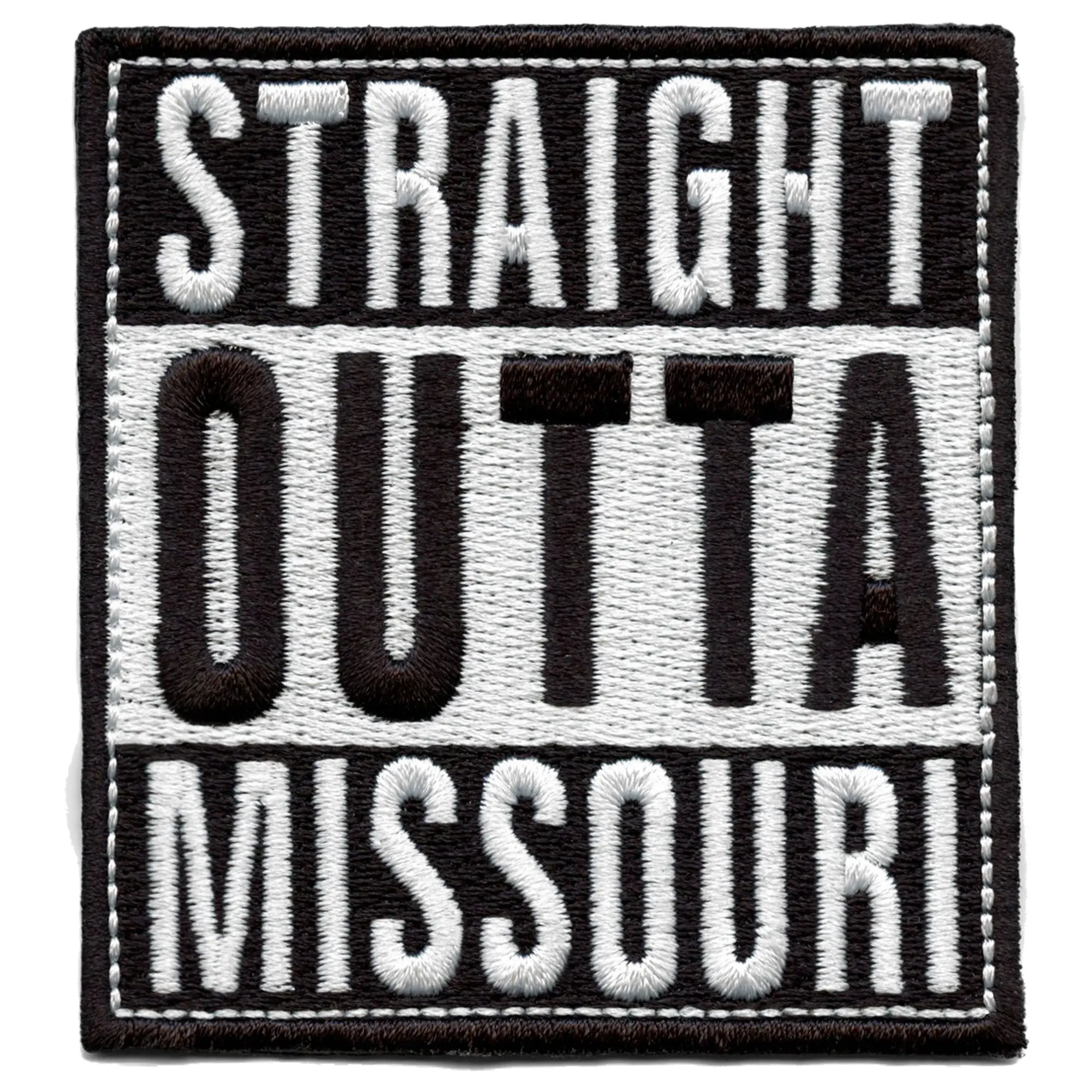 Straight Outta Missouri Patch Embroidered Iron On
